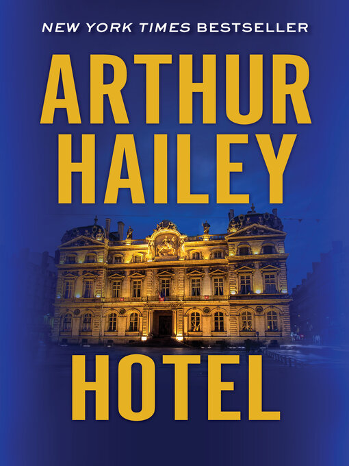 Title details for Hotel by Arthur  Hailey - Wait list